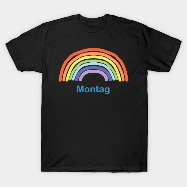 Montag Monday Rainbow T-Shirt by ellenhenryart